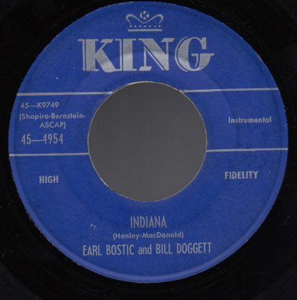 Earl Bostic And Bill Doggett – Indiana / Bubbins Rock (7" Vinyl)