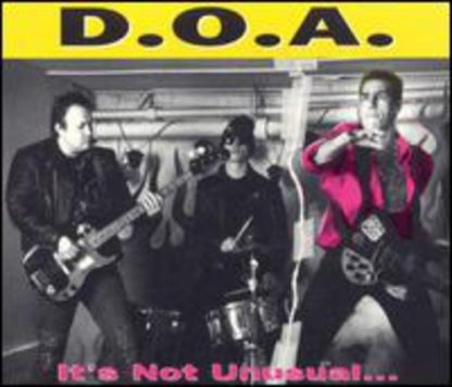 D.O.A. - It's Not Unusual (CD)