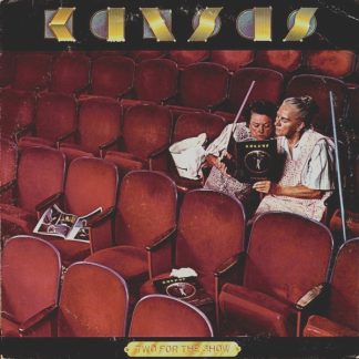Kansas – Two For The Show (Vinyl)