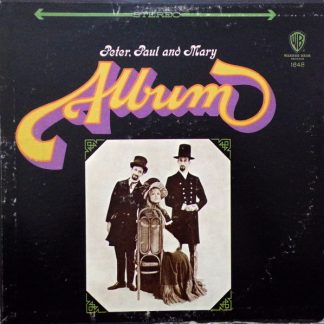 Peter, Paul And Mary – Album (Vinyl)