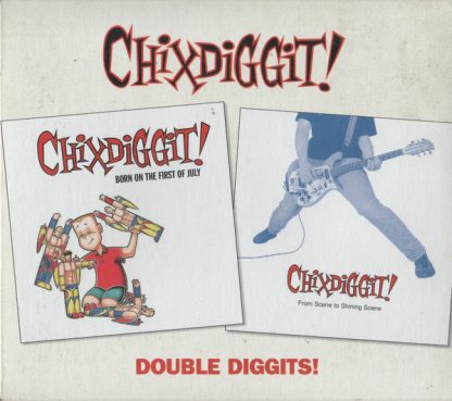 Chixdiggit! – Double Diggits! (CD)