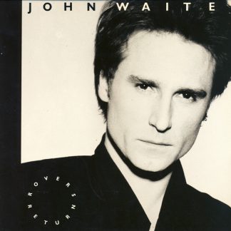 John Waite – Rover's Return (Vinyl)