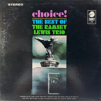 The Ramsey Lewis Trio – Choice!: The Best Of The Ramsey Lewis Trio (Vinyl)