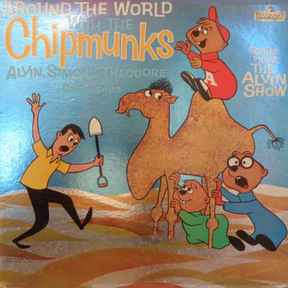 Chipmunks with David Seville, The – Around The World With The Chipmunks (Vinyl, Mono)