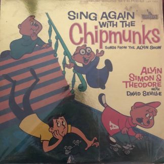 Alvin, Simon & Theodore With David Seville – Sing Again With The Chipmunks Songs From The Alvin Show (Vinyl)
