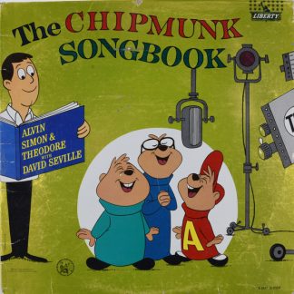 Chipmunks, The, David Seville – The Chipmunk Songbook (Vinyl, Mono)