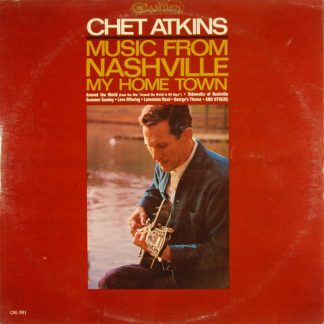 Chet Atkins – Music From Nashville My Home Town (Vinyl, Mono)