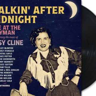 Various Artists - Walkin' After Midnight: The Music of Patsy Cline (Vinyl)