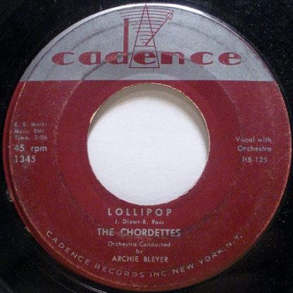 Chordettes, The – Lollipop/Baby Come-A Back-A (7" Vinyl)