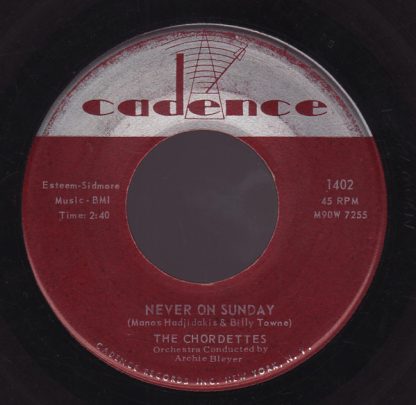 Chordettes, The – Never On Sunday / Faraway Star (7" Vinyl)