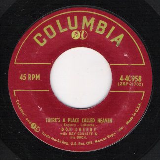 Don Cherry With Ray Conniff & His Orch. – There's A Place Called Heaven / Fourteen Karat Gold (7" Vinyl)
