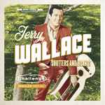 Jerry Wallace – Shutters and Boards – The Challenge Singles 1957-1962 (CD)