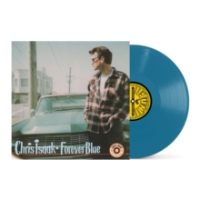 Chris Isaak - Forever Blue (Indie Exclusive, Colored Vinyl, Aqua, Anniversary Edition, Gatefold LP Jacket) *Pre-Order*