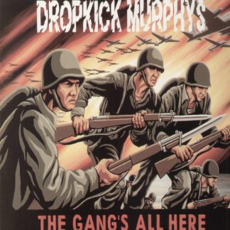 Dropkick Murphys - Gang's All Here (Vinyl)