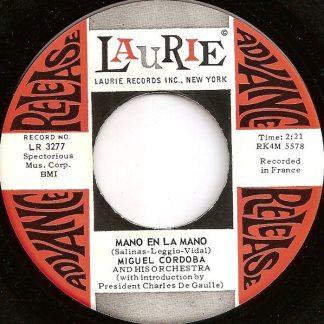 Miguel Cordoba And His Orchestra – Mano En La Mano/Dos Amores (7" Vinyl)