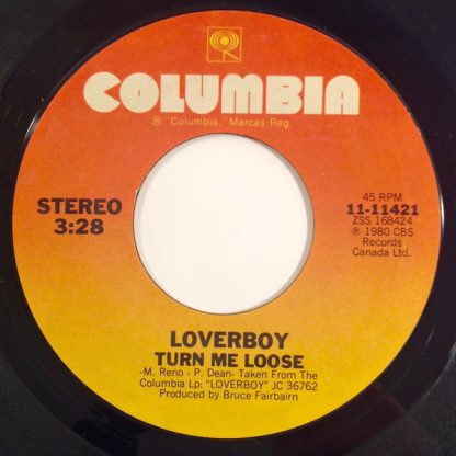 Loverboy – Turn Me Loose/Prissy Prissy (7" Vinyl)