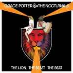 Grace Potter & The Nocturnals – The Lion The Beast The Beat (CD)