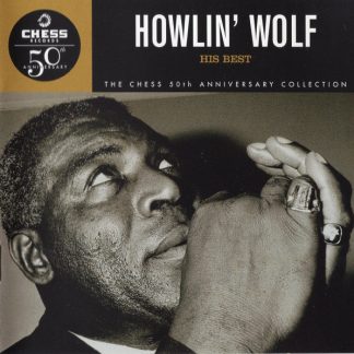 Howlin' Wolf – His Best (CD)