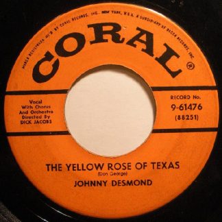 Johnny Desmond – The Yellow Rose Of Texas/You're In Love With Someone (7" Vinyl)