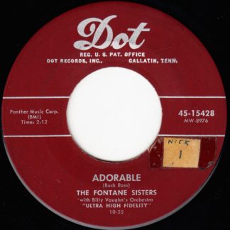 Fontane Sisters, The With Billy Vaughn's Orchestra – Daddy-O / Adorable (7" Vinyl)