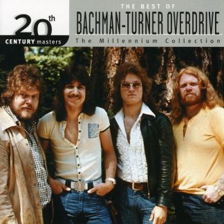 Bachman-Turner Overdrive - 20th Century Masters: Millennium Collection (CD)