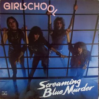 Girlschool – Screaming Blue Murder (Vinyl)