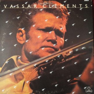 Vassar Clements – Vassar Clements (Vinyl)