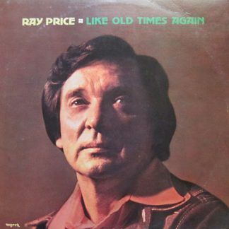 Ray Price – Like Old Times Again (Vinyl)