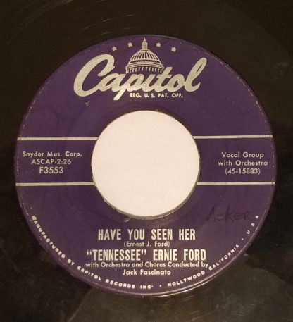 Tennessee Ernie Ford – Have You Seen Her/First Born (7" Vinyl)