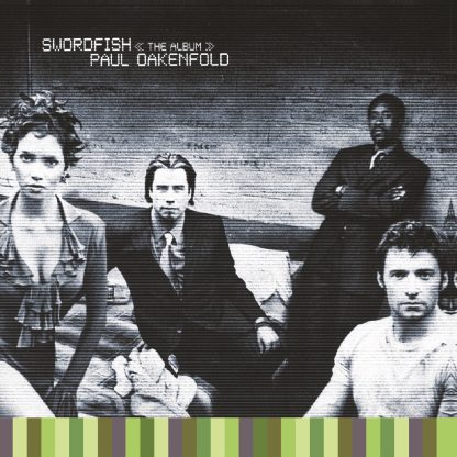 Paul Oakenfold - Swordfish: The Album  (Colored Vinyl, Green)