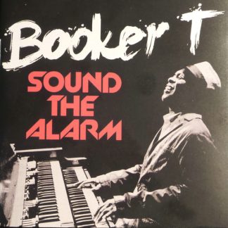 Booker T – Sound The Alarm (CD)