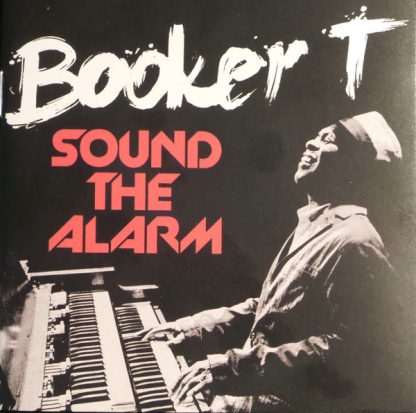 Booker T – Sound The Alarm (CD)