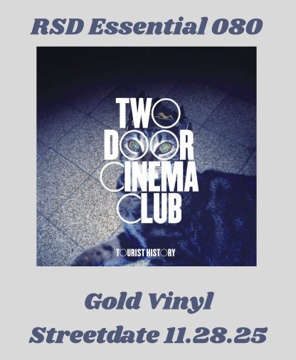 Two Door Cinema Club - Tourist History (Indie Exclusive, Colored Vinyl, Gold) *Pre-Order*