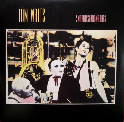 Tom Waits – Swordfishtrombones (Vinyl)