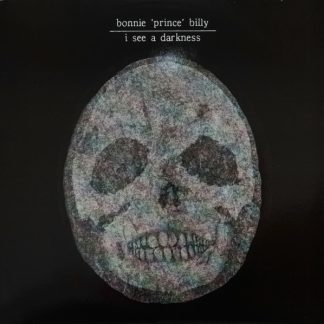 Bonnie 'Prince' Billy – I See A Darkness (Vinyl)