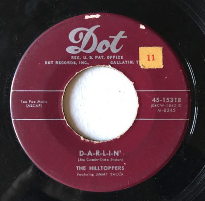 Hilltoppers, The – D-A-R-L-I-N' / Frivolette (7" Vinyl)