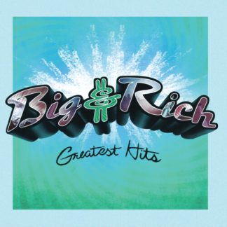 Big & Rich - BIG & RICH Greatest Hits (Limited Edition, Colored Vinyl, Aqua)
