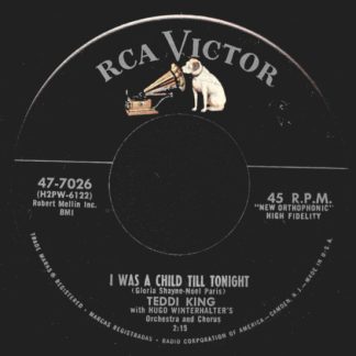 Teddi King – I Was A Child Till Tonight / Then It Starts Again (7" Vinyl)