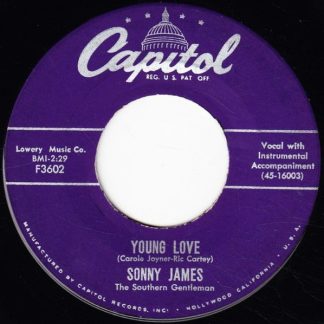 Sonny James The Southern Gentleman – Young Love / You're The Reason I'm In Love (7" Vinyl)