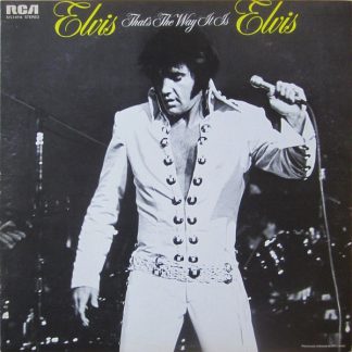 Elvis Presley – That's The Way It Is (Vinyl)