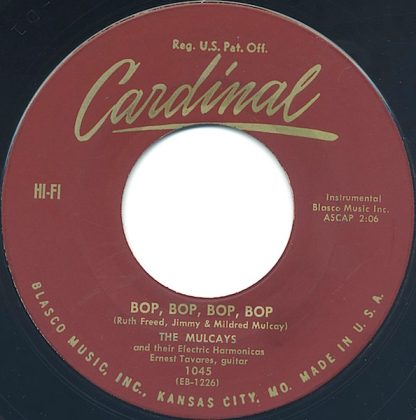 Mulcays, The – Bop, Bop, Bop, Bop/Honey (7" Vinyl)