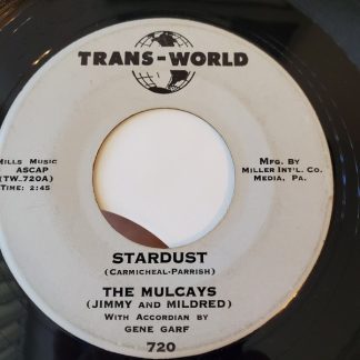 Mulcays, The – Stardust/Vaya Con Dios (7" Vinyl)