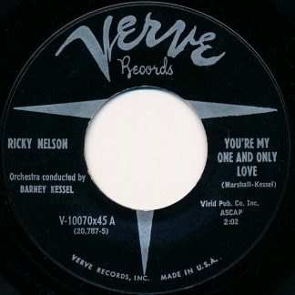 Ricky Nelson / Barney Kessel – You're My One And Only Love / Honey Rock (7" Vinyl)