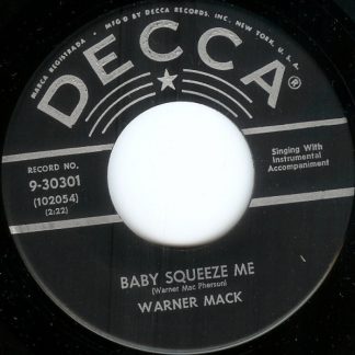Warner Mack – Baby Squeeze Me / Is It Wrong (For Loving You) (7" Vinyl)