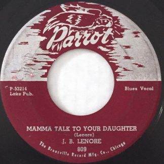 J.B. Lenore – Mamma Talk To Your Daughter / Man Watch Your Woman (7" Vinyl)