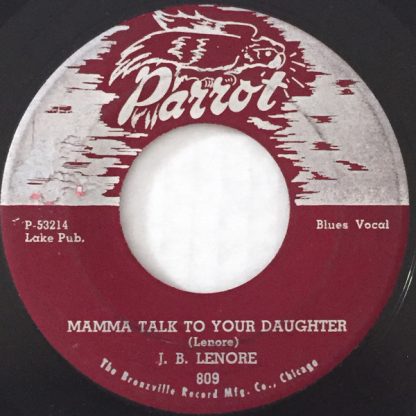 J.B. Lenore – Mamma Talk To Your Daughter / Man Watch Your Woman (7" Vinyl)