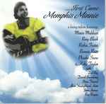 Maria Muldaur, Rory Block, Ruthie Foster, Bonnie Raitt, Phoebe Snow, Koko Taylor – .... First Came Memphis Minnie (CD)