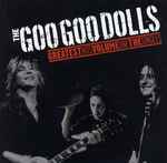 Goo Goo Dolls, The – Greatest Hits Volume One: The Singles (CD)