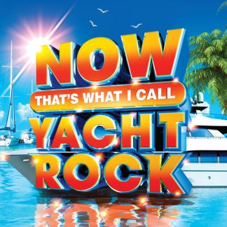Various Artists - Now That's What I Call Yacht Rock (Colored Vinyl, Blue, White)
