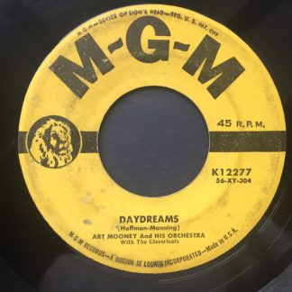 Art Mooney & His Orchestra With The Cloverleafs – Daydreams / Somebody Stole My Muchacha (7" Vinyl)